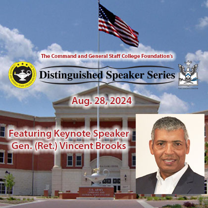 Distinguished Speaker Series – Gen. (Ret.) Vincent Brooks – Aug. 28